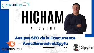 Miniature : Analyse SEO Concurrence avec Semrush et Spyfu ‐ Guide SEO Blueseodesign