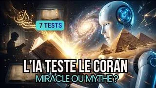 Miniature : Le Coran est-il vraiment un miracle ? 7 tests de l’IA révèlent la vérité