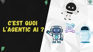 Miniature : C'est Quoi  l'Agentic AI : Révolution des Agents Autonomes et Futur de l'Intelligence Artificielle 🚀