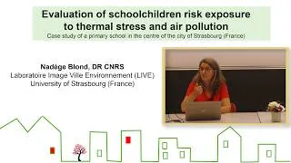 Miniature : Evaluation of schoolchildren risk exposure to thermal stress and air pollution by N. Blond