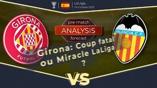 Miniature : Girona - Valencia : Analyse & Prédiction Cruciale | LaLiga 2025/2026