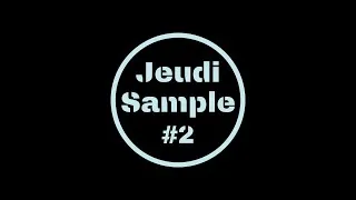 Miniature : Jeudi Sample #2 - BLIND TEST sur des samples de Rap Français