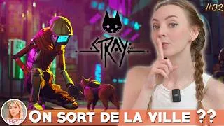 Miniature : 🐱On quitte la ville basse pour les égouts ! - Stray- EP.02