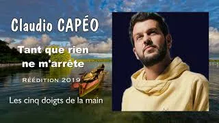 Miniature : Claudio Capéo - Les cinq doigts de la main (Audio)