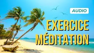 Miniature : ✔ Comment atteindre ses objectifs avec cet exercice de méditation 🔉 Exercice audio