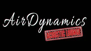 Miniature : Air Dynamics Acoustic Lounge Live Video Session