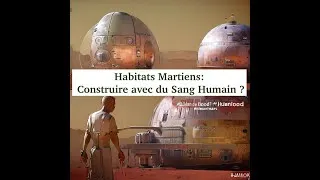 Miniature : Habitats Martiens:  Construire avec du Sang Humain ? #mars #sang #sanghumain #vampire #planetemars