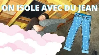Miniature : [🏠VLOG IMMO #16🏠] ISOLER VOTRE MAISON AVEC DU COTON RECYCLÉ 👖