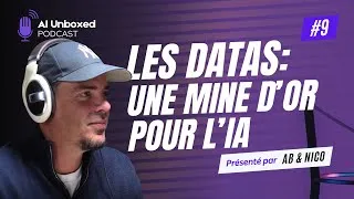Miniature : Les DATAS: une mine d'or pour l'IA ! - AI Unboxed EP9