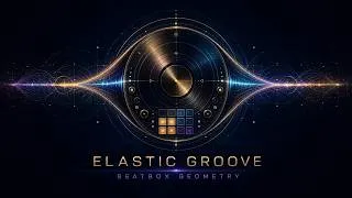 Miniature : Elastic Groove — Beatbox Geometry in Motion | AiXel Visual Melody