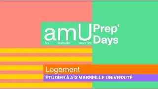 Miniature : amU Prep'Days 2026 ‒ Capsule vidéo 3 : Logement