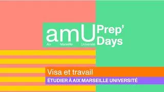 Miniature : amU Prep'Days 2026 ‒ Capsule vidéo 1 : Visa et travail