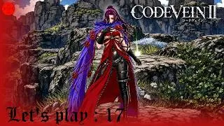 Miniature : [FR] Code Vein 2 ep 17 : La forteresse tombe entre nos mains !!!