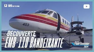 Miniature : Embraer EMB-110 BANDEIRANTE fait son entrée sur FS2024