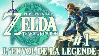 Miniature : Let's play Zelda Tears of the Kingdom #1: L'envol de la légende