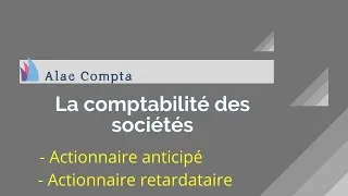 Miniature : La comptabilité des sociétés - Constitution cas d'anticipation et retard (Partie 2) en DARIJA