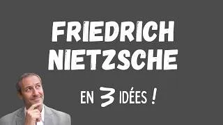 Miniature : NIETZSCHE en 3 idées !