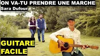 Miniature : ON VA-TU PRENDRE UNE MARCHE - Tutoriel Guitare Facile – Sara Dufour