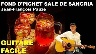 Miniature : FOND D’PICHET SALE DE SANGRIA - Tutoriel Guitare Facile – Jean-François Pauzé
