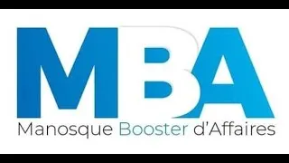 Miniature : Développez votre business avec Manosque Booster d'Affaires (MBA) !
