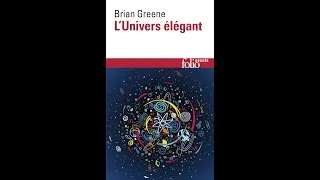 Miniature : 📖 L’Univers élégant de Brian Greene : Voyage au cœur de la physique moderne !