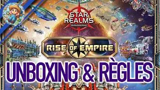 Miniature : #UNBOXING Star Realms: Rise of Empire | Règles ultra rapide et Découverte des composants