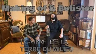 Miniature : Betisier & Making of - L'Ombre de la Terre du Milieu