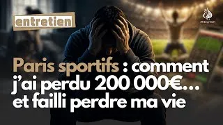 Miniature : Les paris sportifs ont détruit sa vie : il nous raconte l'engrenage ! — Abdallah