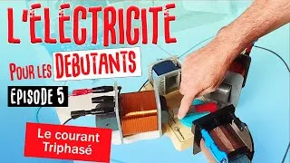 Miniature : Ep5 - Le courant triphasé - Electricité pour les débutants