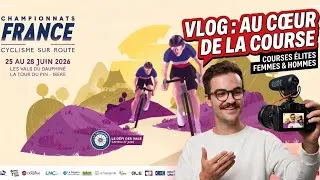 Miniature : J'ai vécu les Championnats de France de Cyclisme 2026 (Élites Femmes & Hommes) !