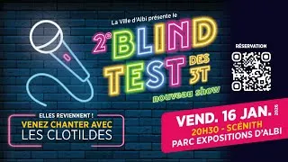 Miniature : Teaser Blind Test des 3T au Scénith d'Albi !