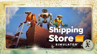 Miniature : Shipping Store Simulator 2037 Demo - Je suis un robot qui envoie des colis