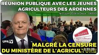 Miniature : Réunion publique avec les Jeunes Agriculteurs malgré la censure du ministère de l'agriculture