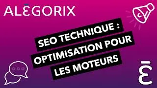 Miniature : ALÉGORIX : SEO TECHNIQUE : OPTIMISATION DES SITES WEB POUR LES MOTEURS DE RECHERCHE