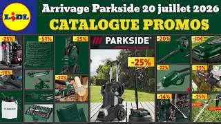 Miniature : catalogue LIDL parkside du 20 juillet 2026 ✅ Arrivage jardinage parkside 🔥 Promos deals pub