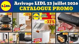 Miniature : catalogue LIDL du 23 juillet 2026 ✅ Arrivage maison cuisine linge 🔥 Promos deals SilverCrest pub