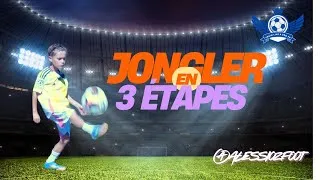 Miniature : Comment jongler au foot ? 3 étapes pour réussir I @alessiozfoot
