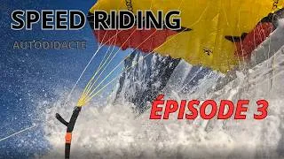 Miniature : Speed Riding en autodidacte EPISODE 3 PERSEVERANCE