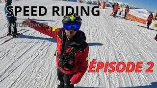 Miniature : Speed Riding en autodidacte EPISODE 2 REMISE EN QUESTION