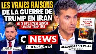 Miniature : Pourquoi Trump a attaqué l'Iran et la guerre en Ukraine va dégénérer, Del Valle/GauthierLe BretCnews