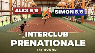 Miniature : INTERCLUB - PRE-NATIONALE - 3rd ROUND - 5/6 vs 5/6 - Amateur Tennis Full Match