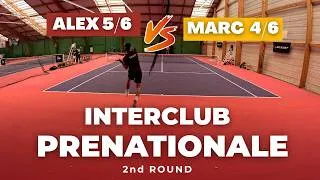 Miniature : INTERCLUB - PRE-NATIONALE - 2nd ROUND - 5/6 vs 4/6 - Amateur Tennis Full Match