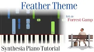 Miniature : Feather Theme - Forrest Gump  | Synthesia Piano Tutorial
