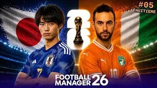 Miniature : Japon - Côte d'Ivoire | Coupe du Monde FM #05