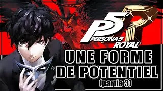 Miniature : PERSONA 5 Royal - Une forme de potentiel (partie 3)