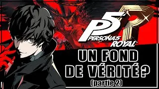 Miniature : PERSONA 5 ROYAL - Un fond de vérité ? (partie 2)