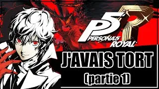 Miniature : PERSONA 5 ROYAL - J'avais tort (partie 1)