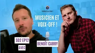 Miniature : Voixlà la voix ! S02 EP12 : Benoît Carry : De la musique à la voix-off