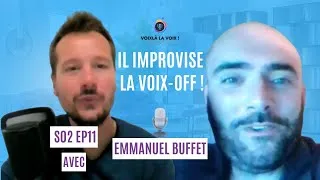 Miniature : Voixlà la voix ! S02 EP11 : Avec Emmanuel Buffet, l'improvisateur de la voix