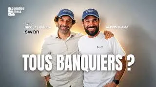 Miniature : L'expert-comptable, banquier de demain ? Nicolas Benady (Swan)